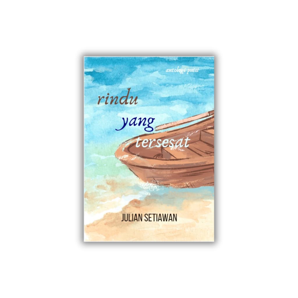 Sampul buku Rindu yang Tersesat oleh Julian Setiawan