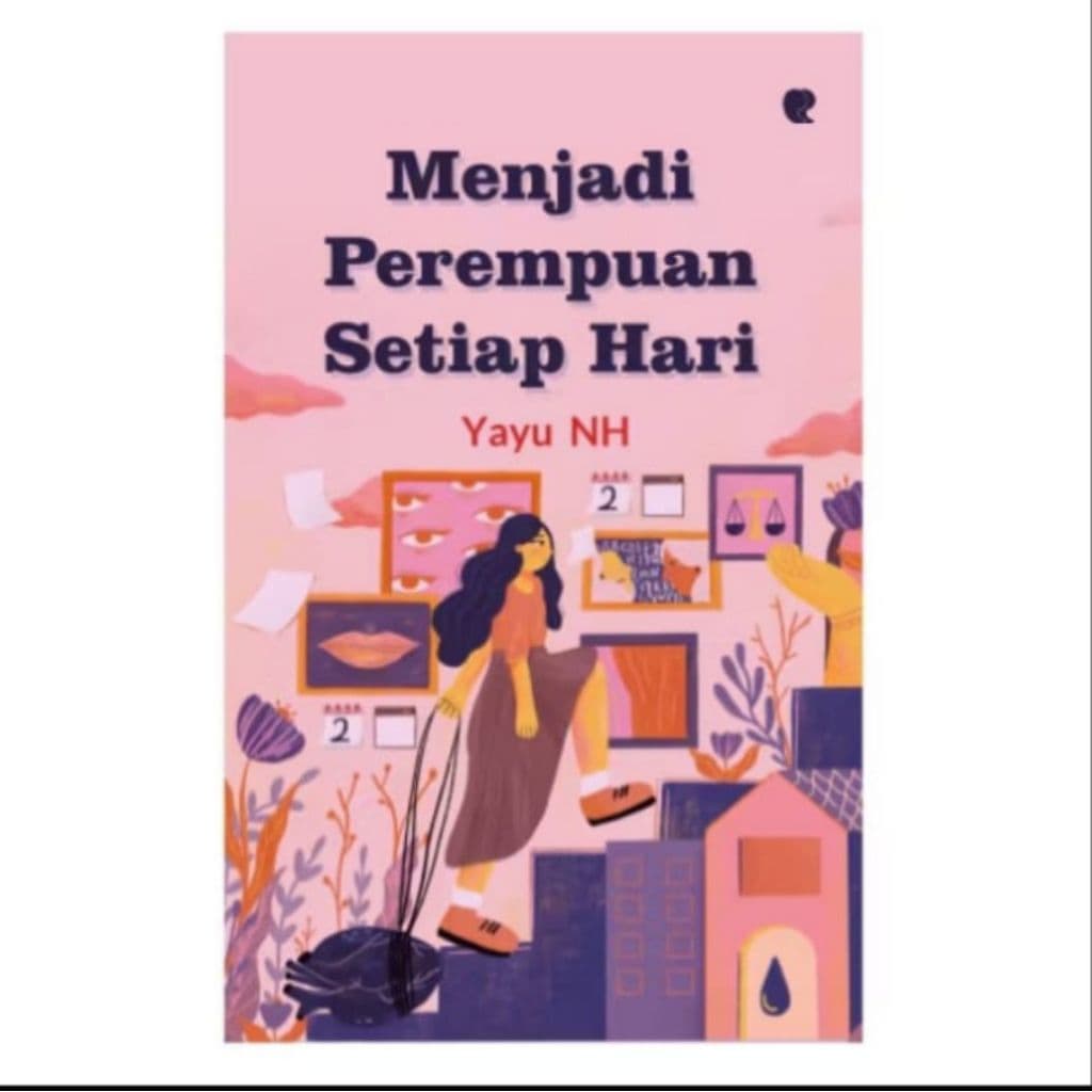 Sampul buku Menjadi Perempuan Setiap Hari oleh Yayu NH