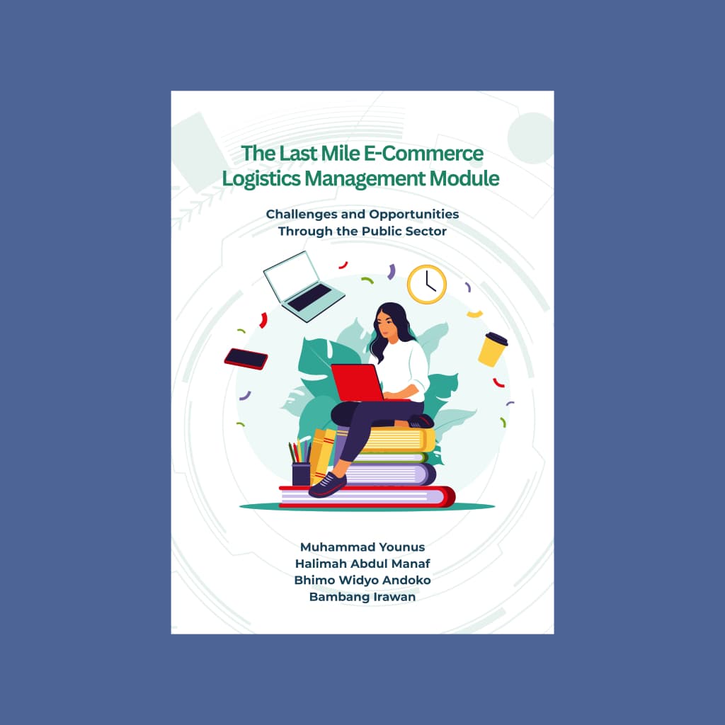 Sampul buku The Last Mile E-Commerce Logistics Management Module oleh M. Younus, dkk.