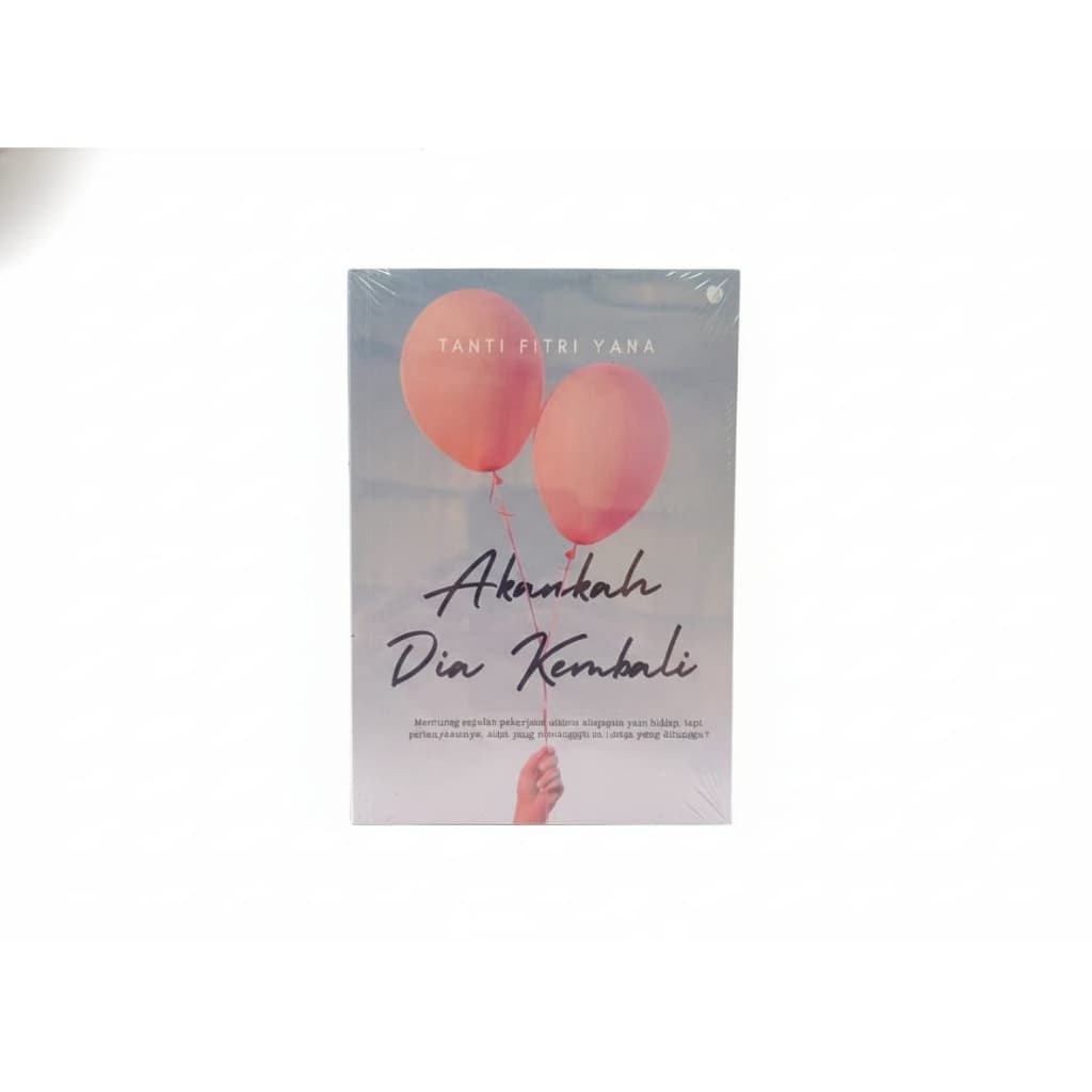 Sampul buku Akankah Dia Kembali oleh Tantri Fitri Y